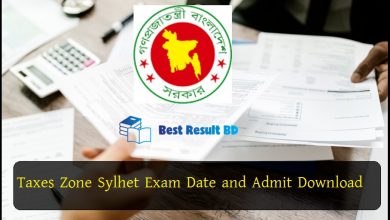 Taxes Zone Sylhet Exam Date and Admit Download