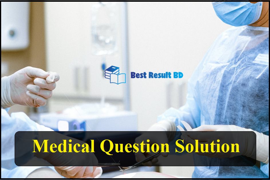 Medical Admission Question Solution