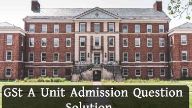 GSt A Unit Admission Question Solution