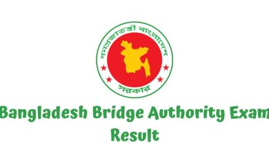 Bangladesh Bridge Authority Exam Result