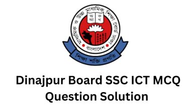 Dinajpur Board SSC ICT MCQ Question Solution 2024