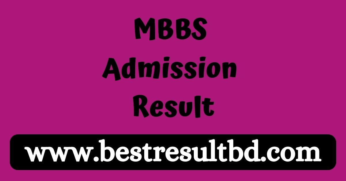 MBBS Admission Result 2024 | result.dghs.gov.bd