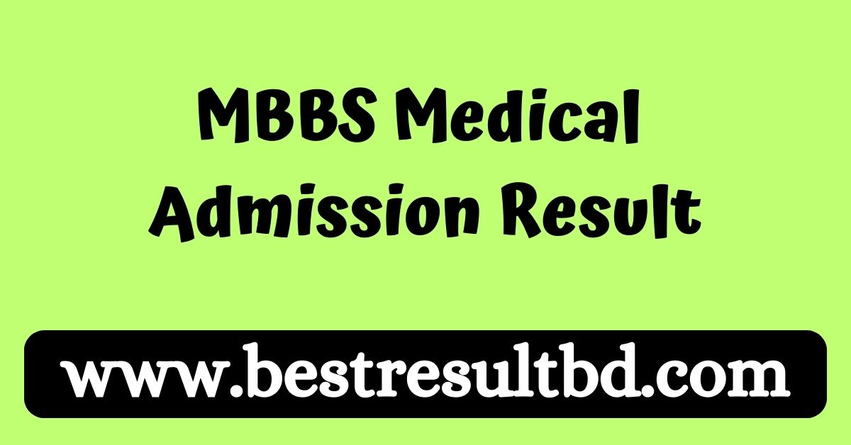 MBBS Medical Admission Result 2024