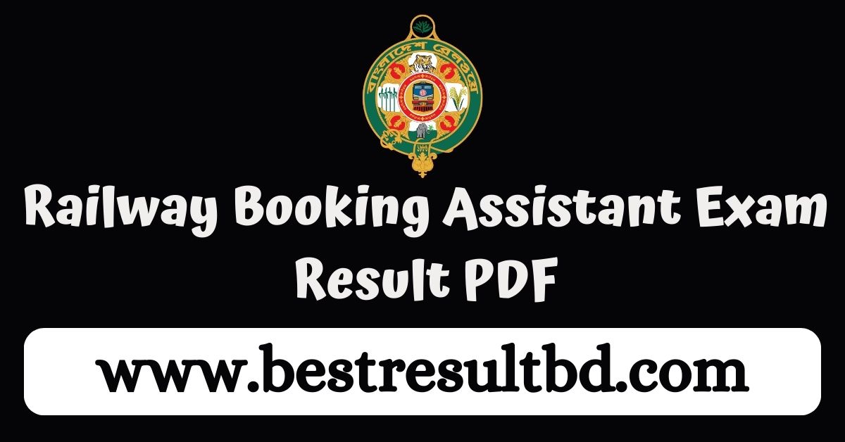 Railway Booking Assistant Exam Result 2024 PDF